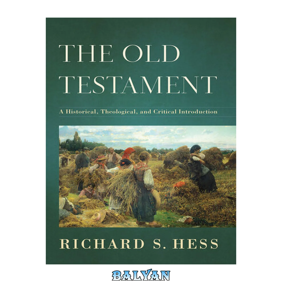 جلد کتاب The Old Testament : A Historical, Theological, and Critical Introduction