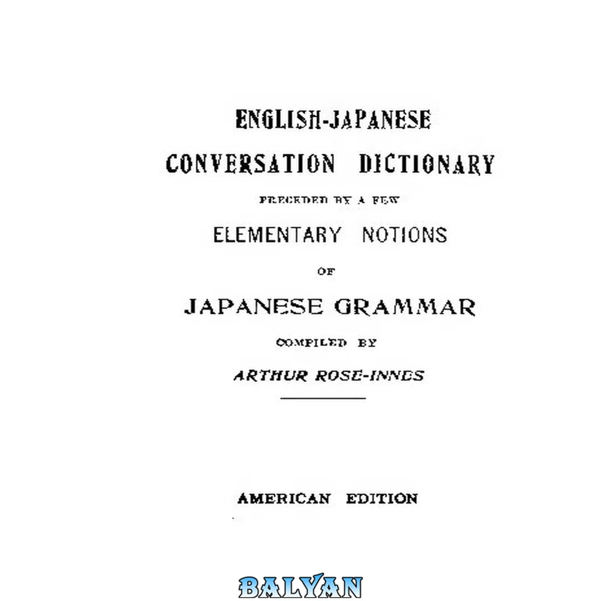 جلد کتاب English-Japanese Conversation Dictionary (Classic Reprint)