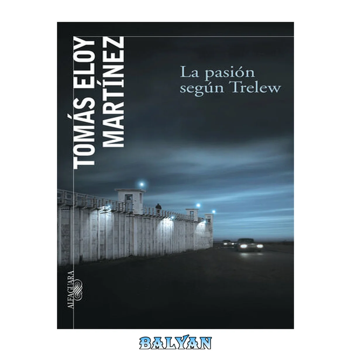 جلد کتاب La pasión según Trelew