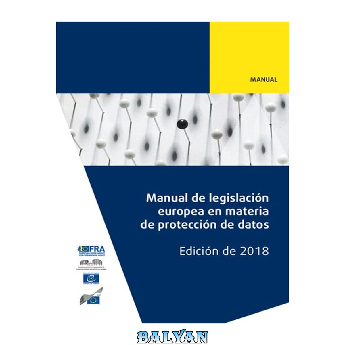 جلد کتاب Manual de legislación europea en materia de protección de datos (GDPR)
