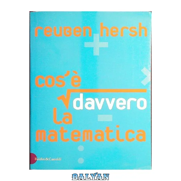 Cos'è davvero la matematica