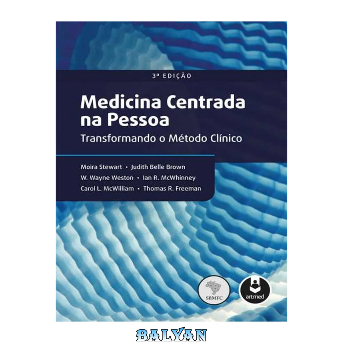جلد کتاب Medicina Centrada na Pessoa: Transformando o Método Clínico