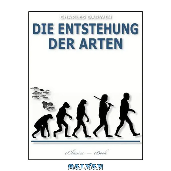 Die Entstehung der Arten