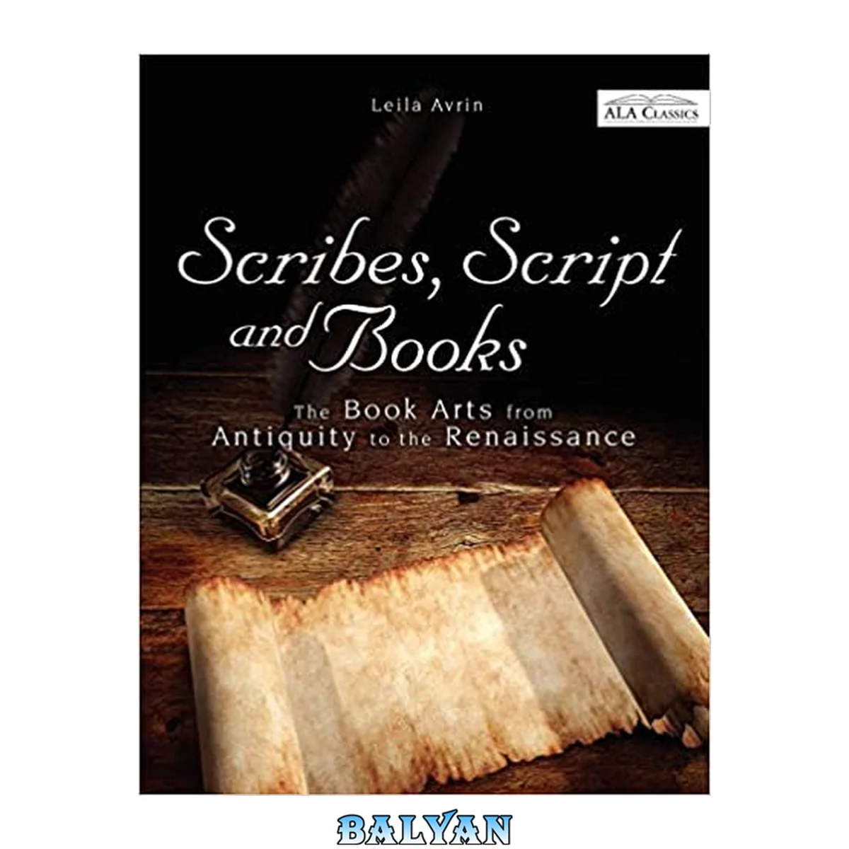 جلد کتاب Scribes, script, and books : the book arts from antiquity to the Renaissance