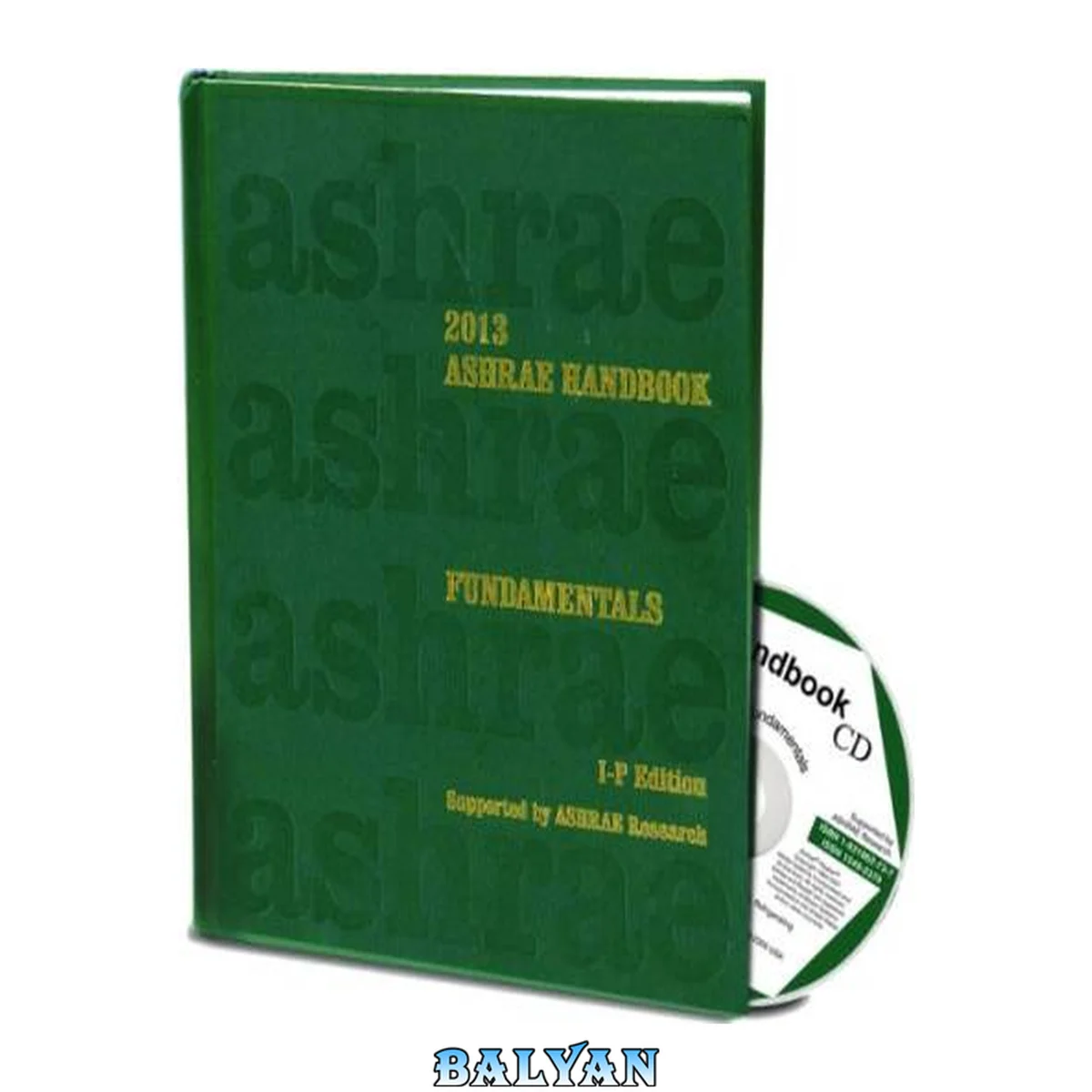 جلد کتاب 2013 ASHRAE Handbook -- Fundamentals (IP) (Ashrae Handbook Fundamentals Inch-Pound System)