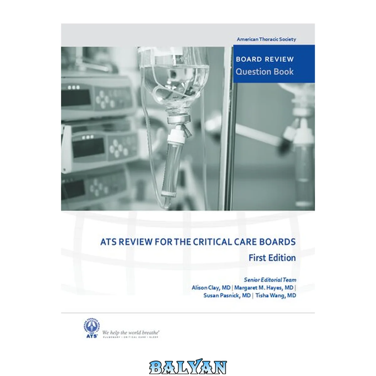 جلد کتاب ATS Critical Care Board Review Question Book