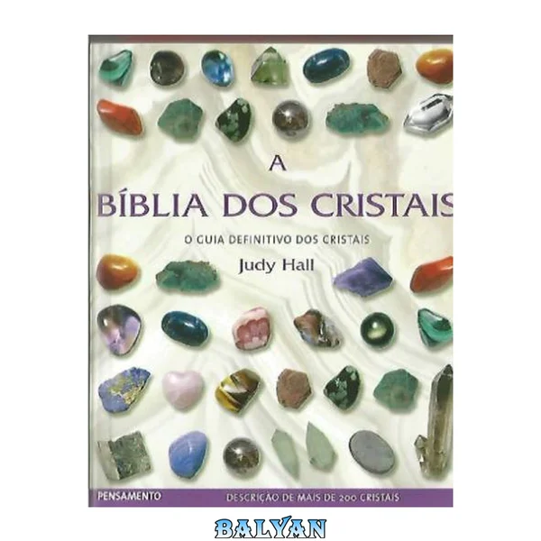 A Bíblia dos Cristais