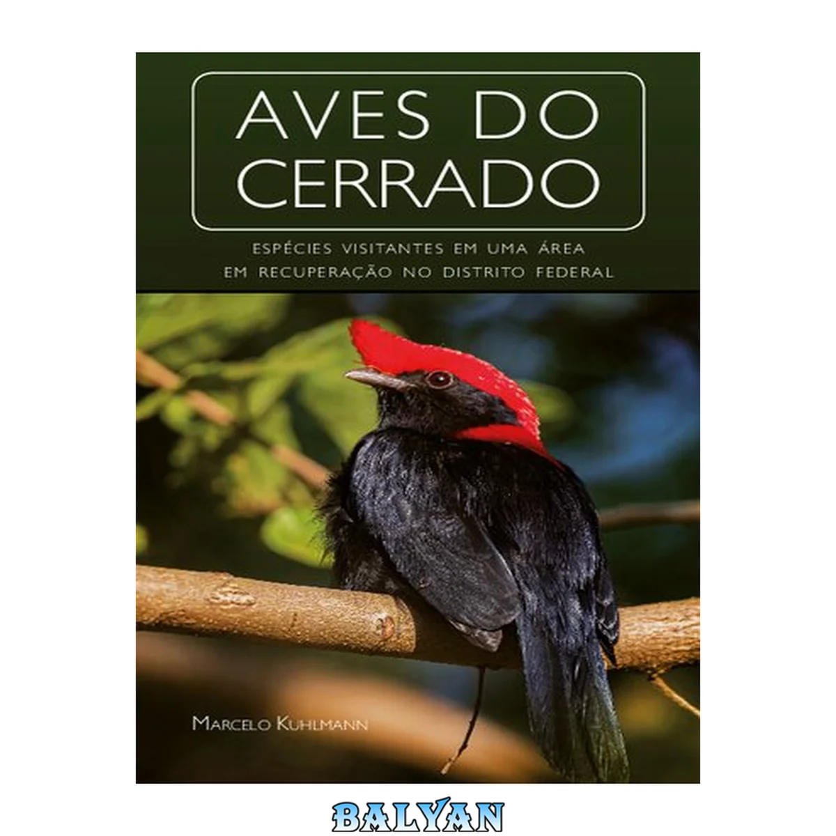 جلد کتاب Aves do Cerrado-ProjetoBiomas