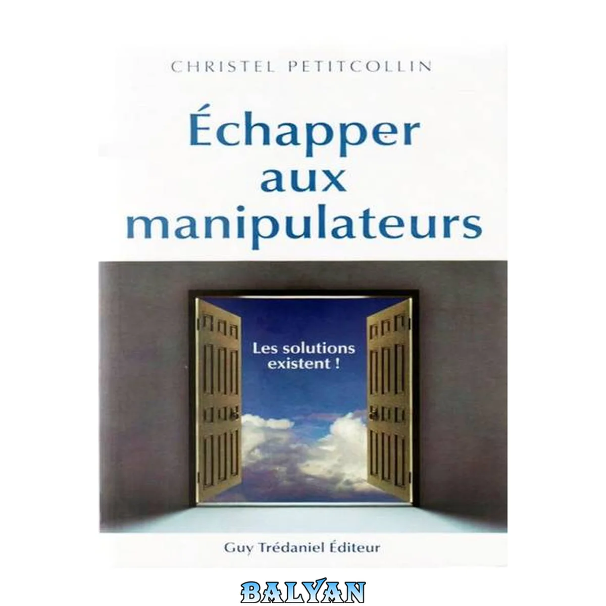 جلد کتاب Échapper aux manipulateurs