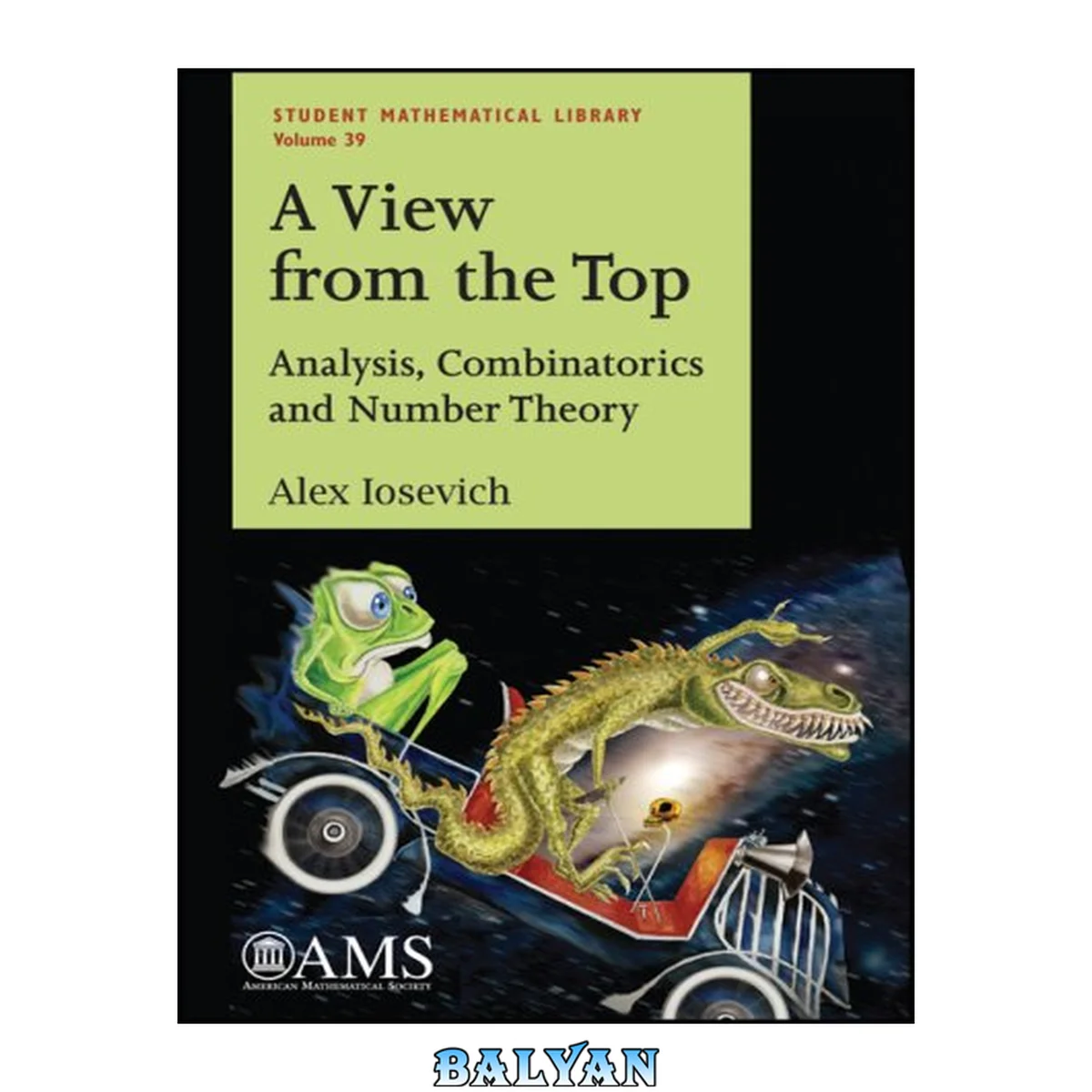 جلد کتاب A view from the top. Analysis, combinatorics, and number theory