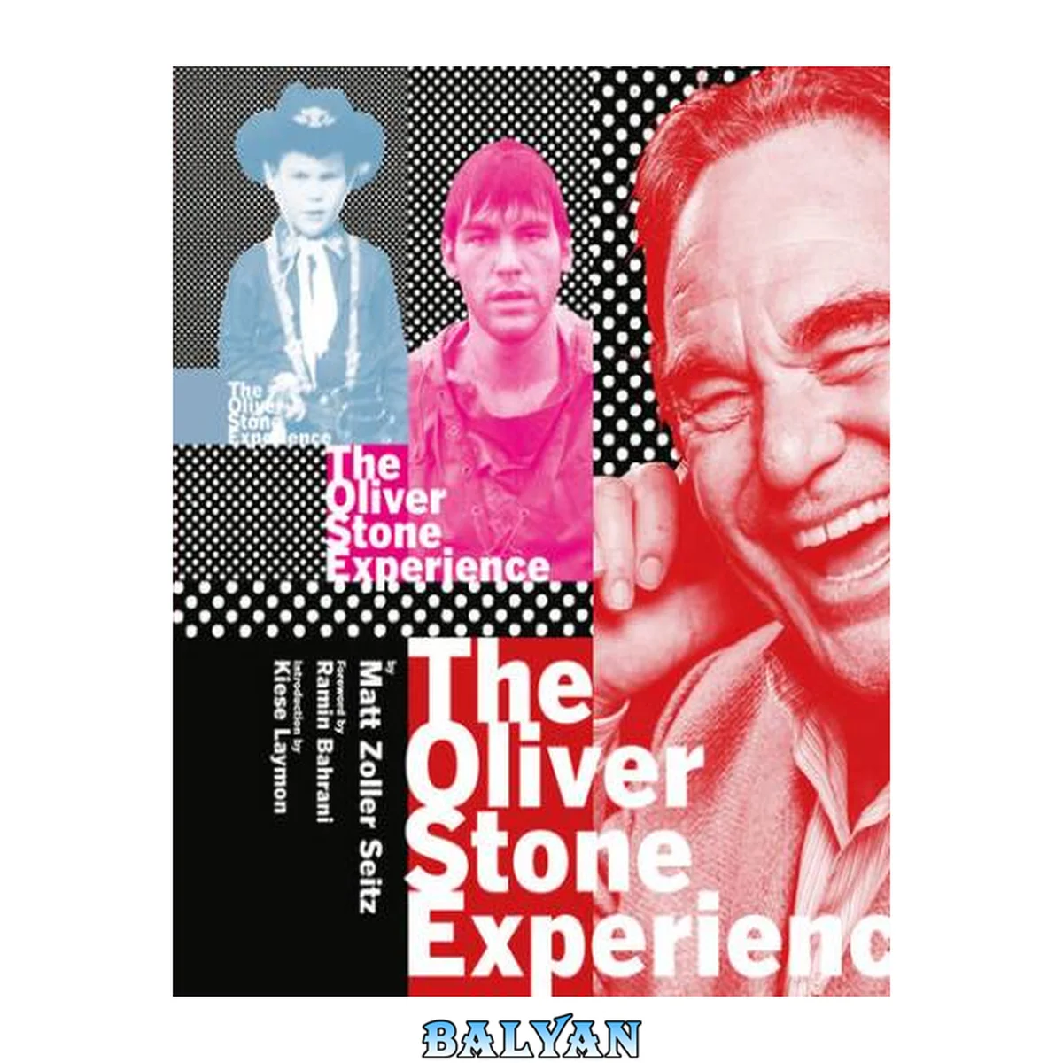 جلد کتاب The Oliver Stone Experience (Text-Only Edition)