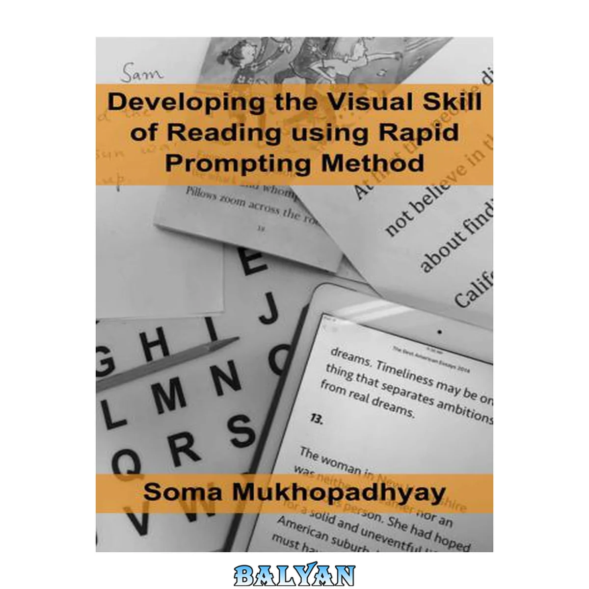 جلد کتاب Developing the Visual Skill of Reading using Rapid Prompting Method
