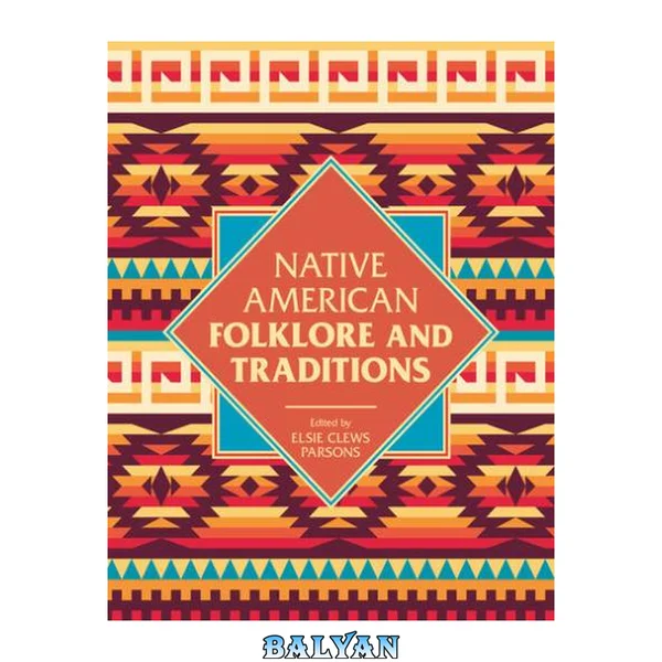 Native American Folklore & Traditions