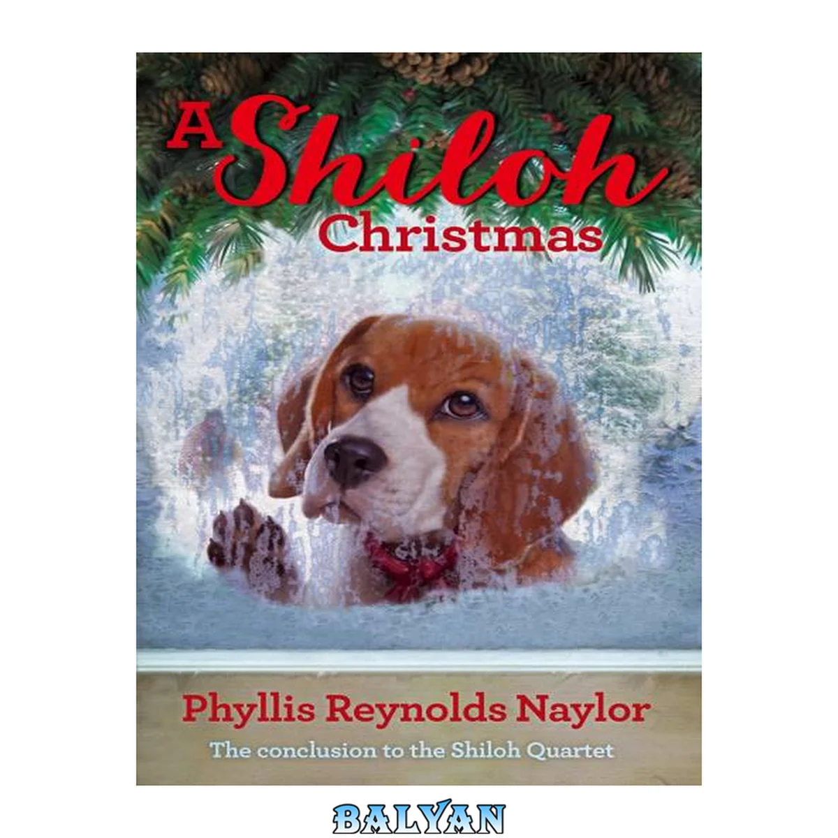 جلد کتاب A Shiloh Christmas: the conclusion to the Shiloh Quartet
