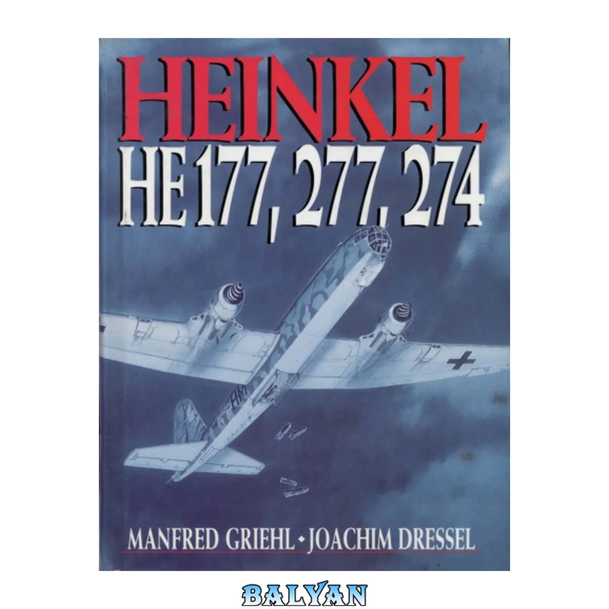 جلد کتاب Heinkel: He 177, 277, 274