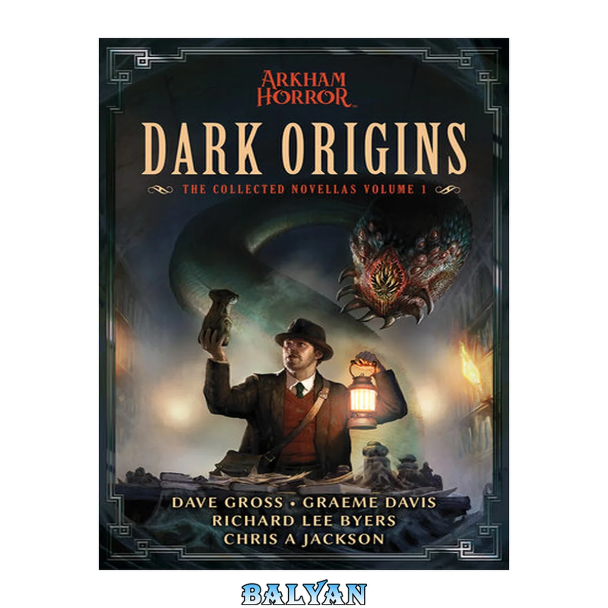 جلد کتاب Dark origins : the collected novellas. Volume 1