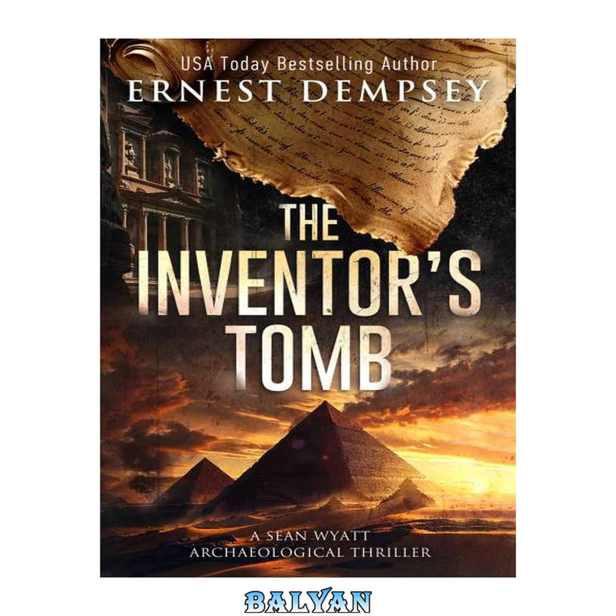 جلد کتاب The Inventor's Tomb: A Page-Turning Archaeological Thriller (Sean Wyatt Historical Mysteries Book 23)