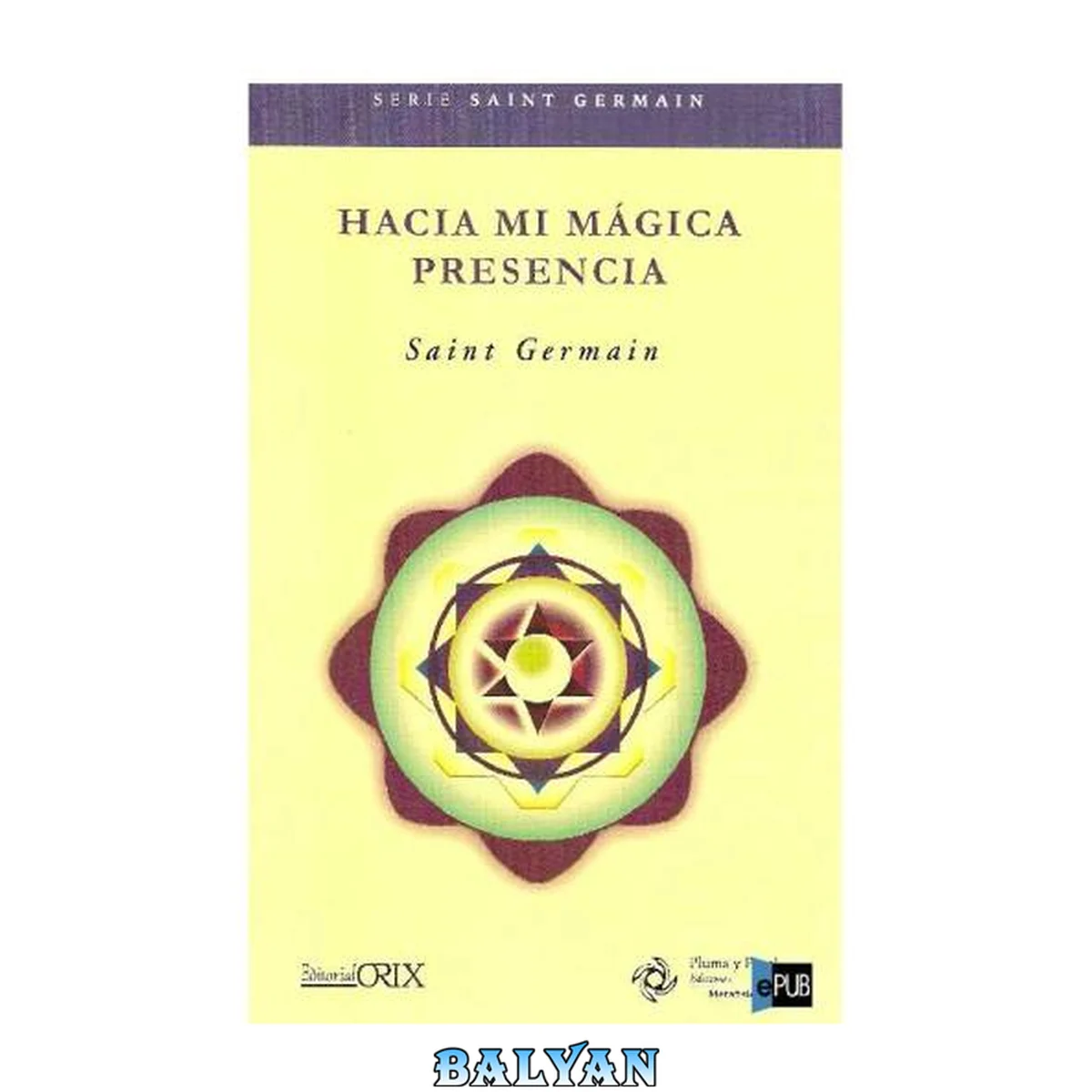 جلد کتاب Hacia Mi Mágica Presencia