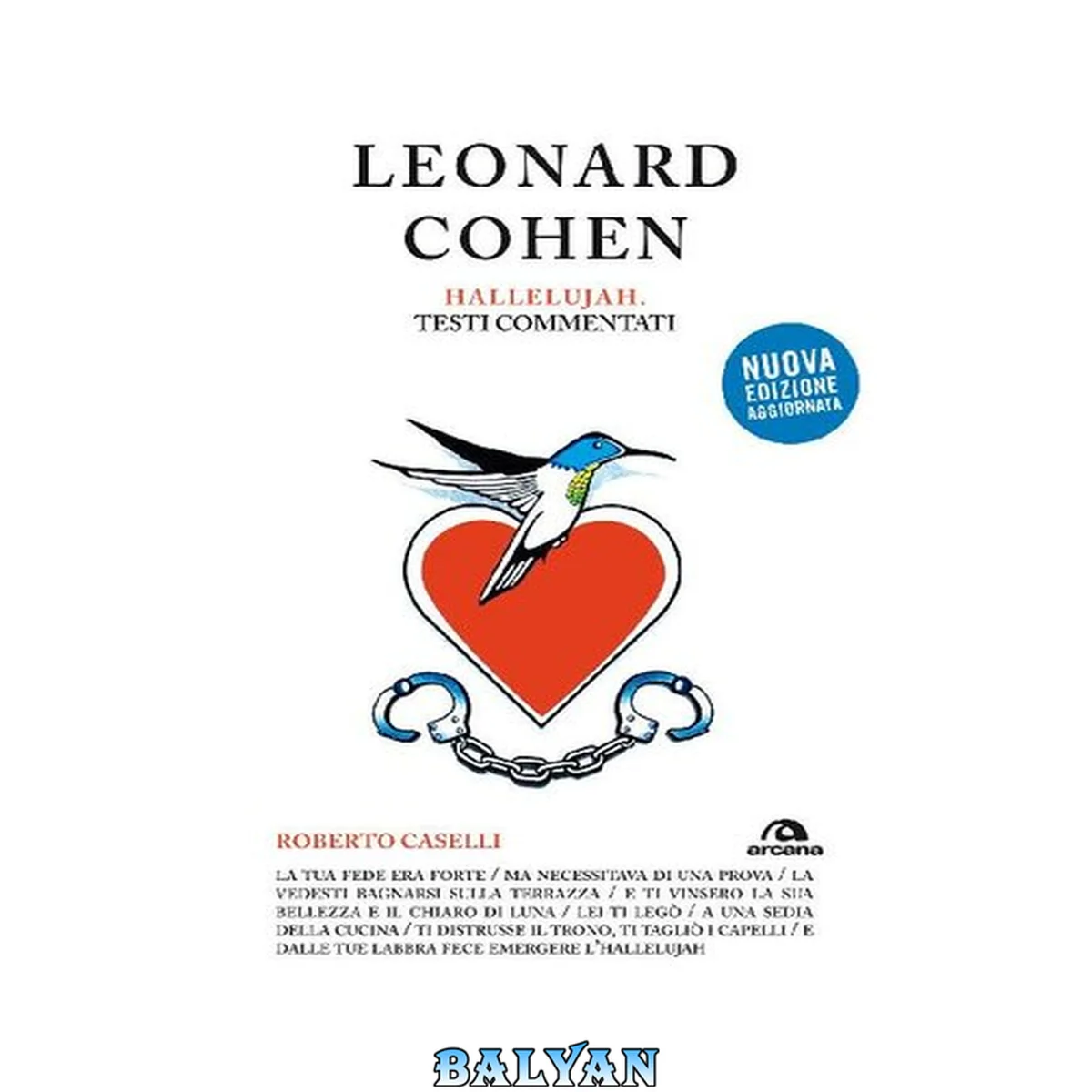جلد کتاب Leonard Cohen. Hallelujiah. Testi commentati