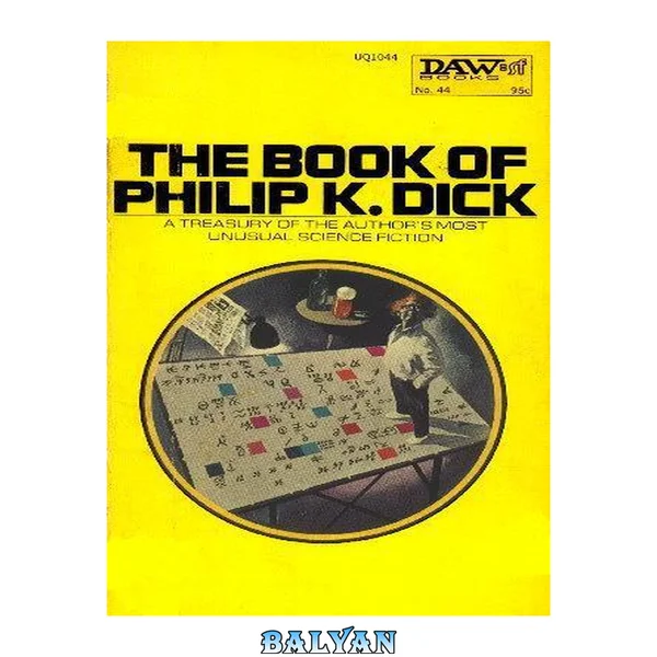 The Book of Philip K Dick