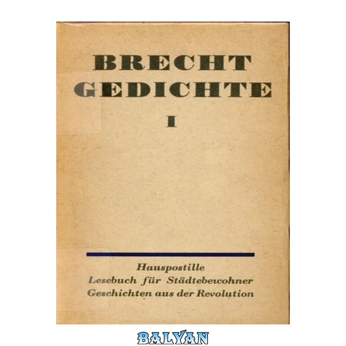 جلد کتاب Gedichte 1 : 1918-1929