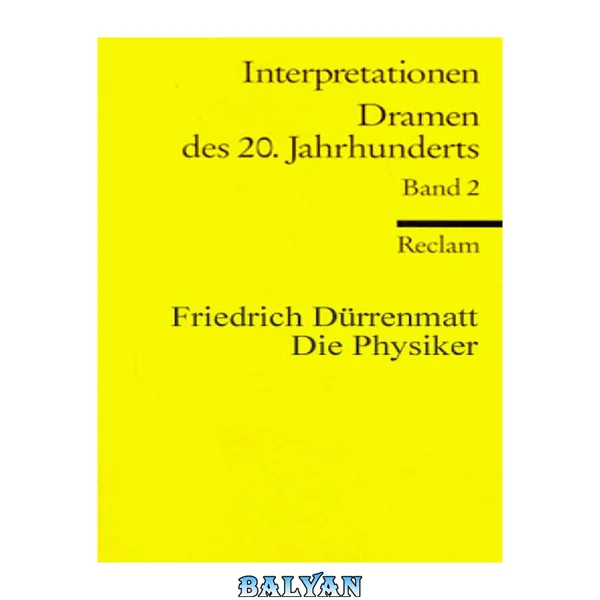 Die Physiker (Interpretation)