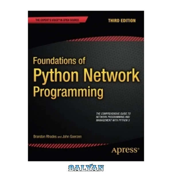 Foundations of Python Network Programming, 3rd Edition