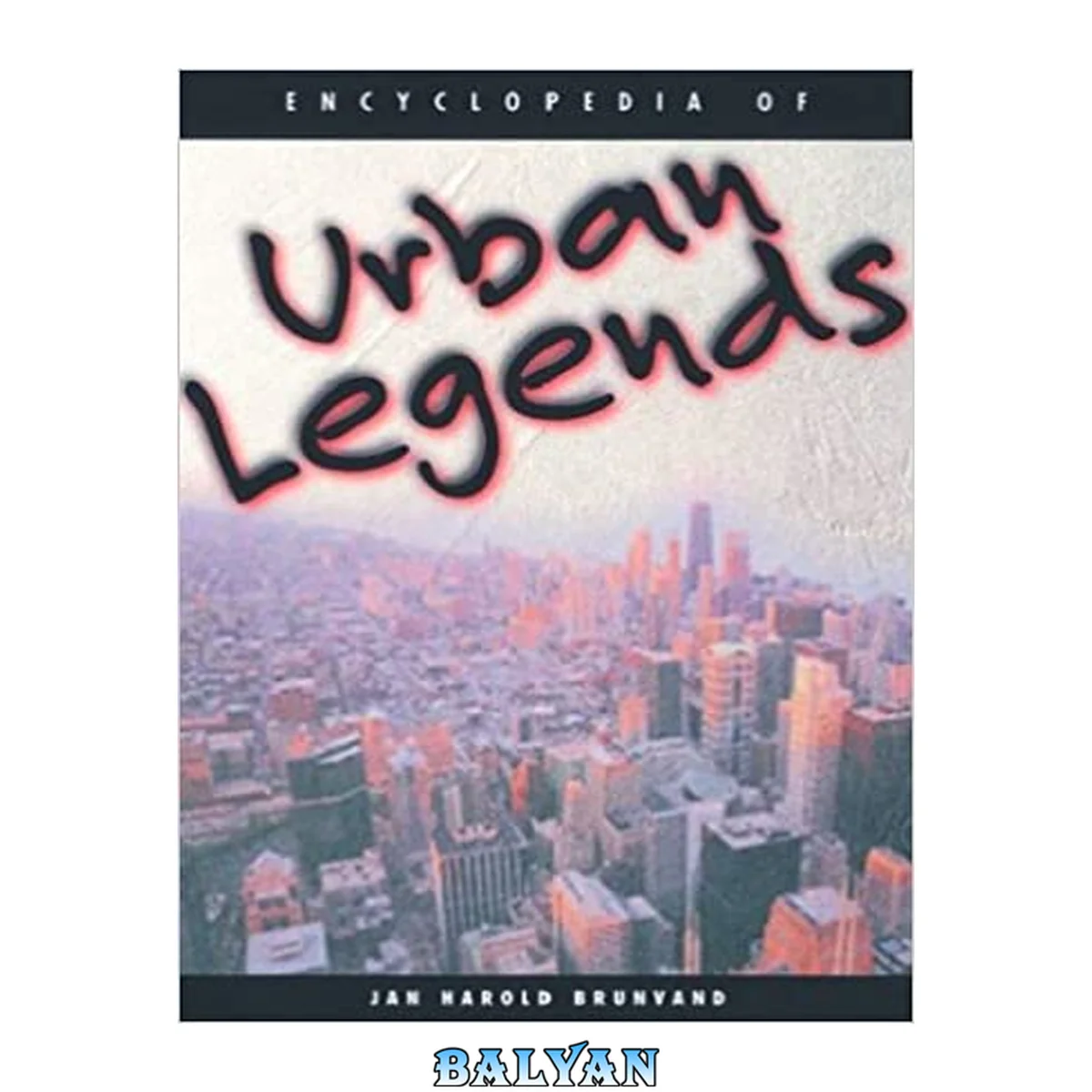 جلد کتاب Encyclopedia of Urban Legends