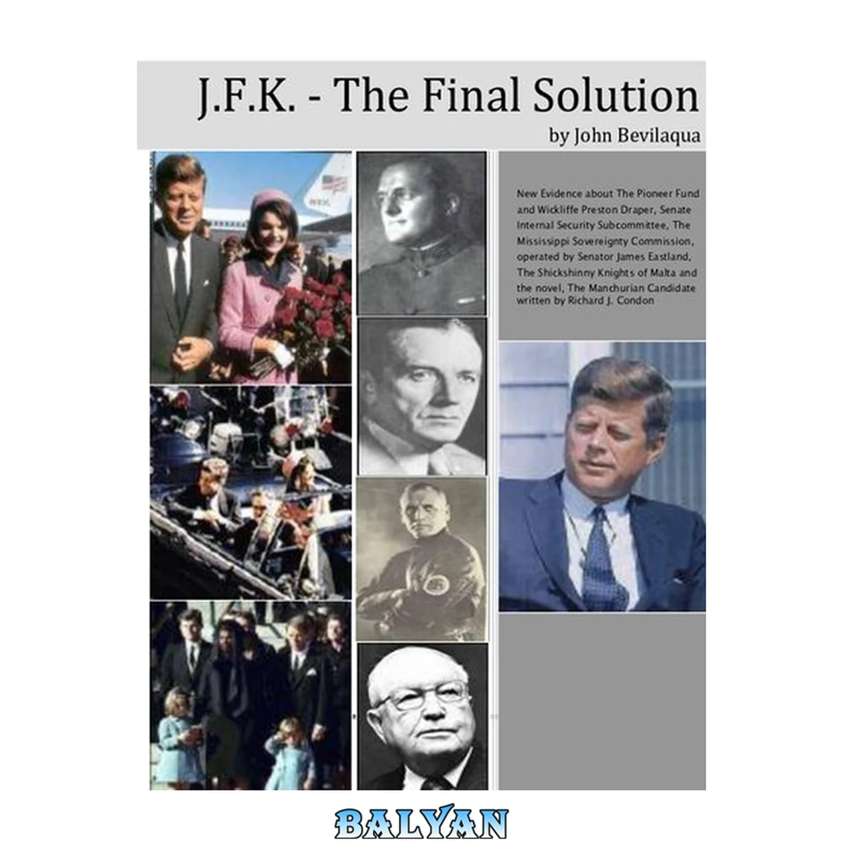جلد کتاب JFK - The Final Solution (Red Scares, White Power and Blue Death)