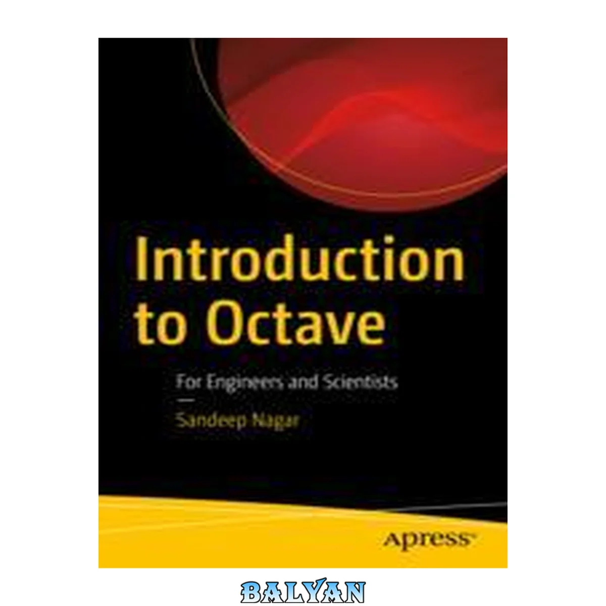 جلد کتاب Introduction to Octave : For Engineers and Scientists