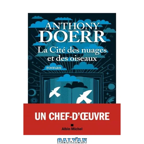 La cité des nuages et des oiseaux