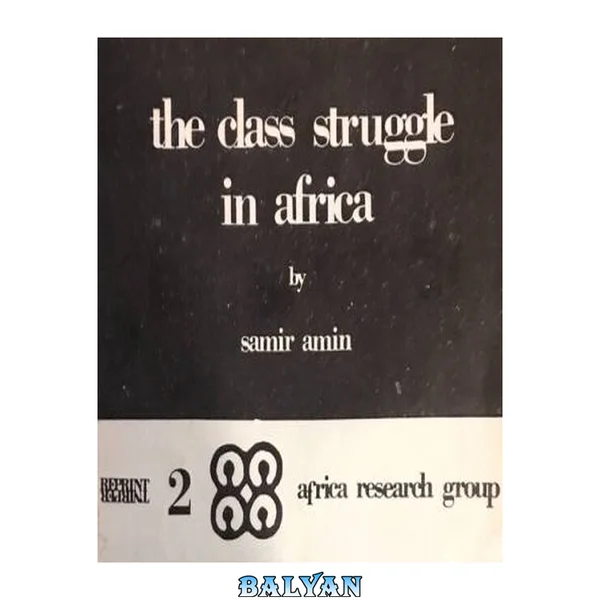 The class struggle in Africa.