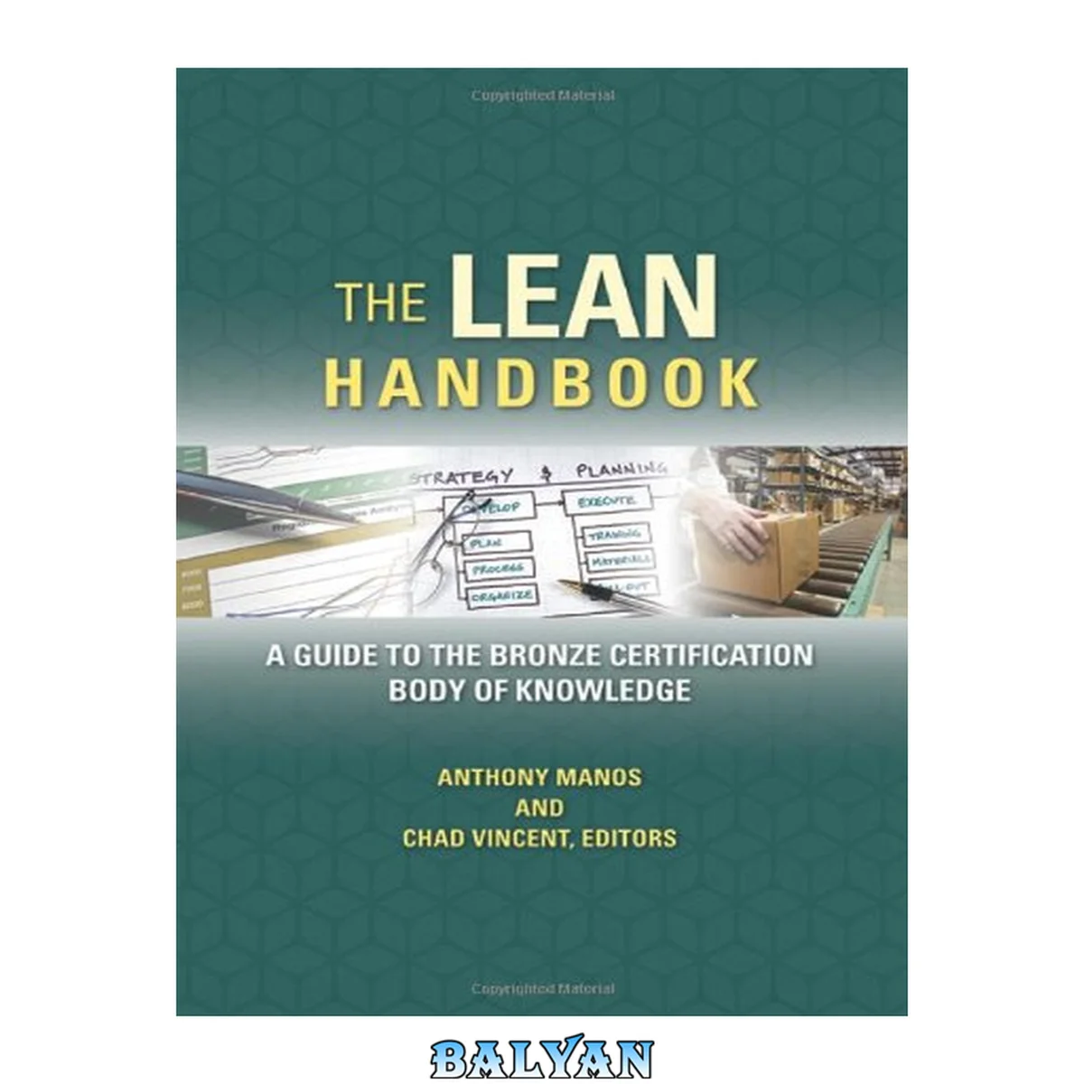 جلد کتاب The Lean Handbook : A Guide to the Bronze Certification Body of Knowledge