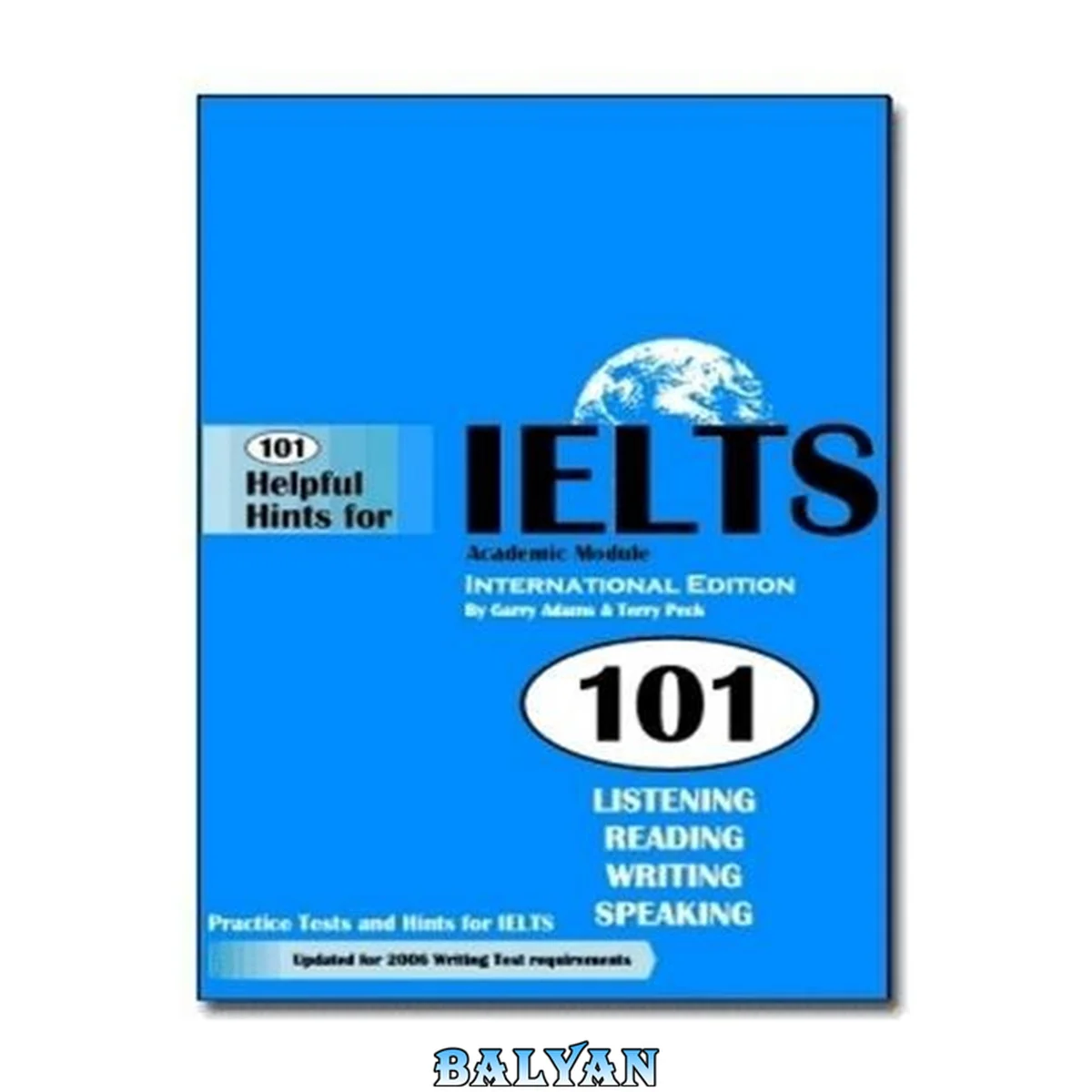 جلد کتاب 101 Helpful Hints for IELTS Academic Module: International Edition: Practice Tests and Hints for IELTS