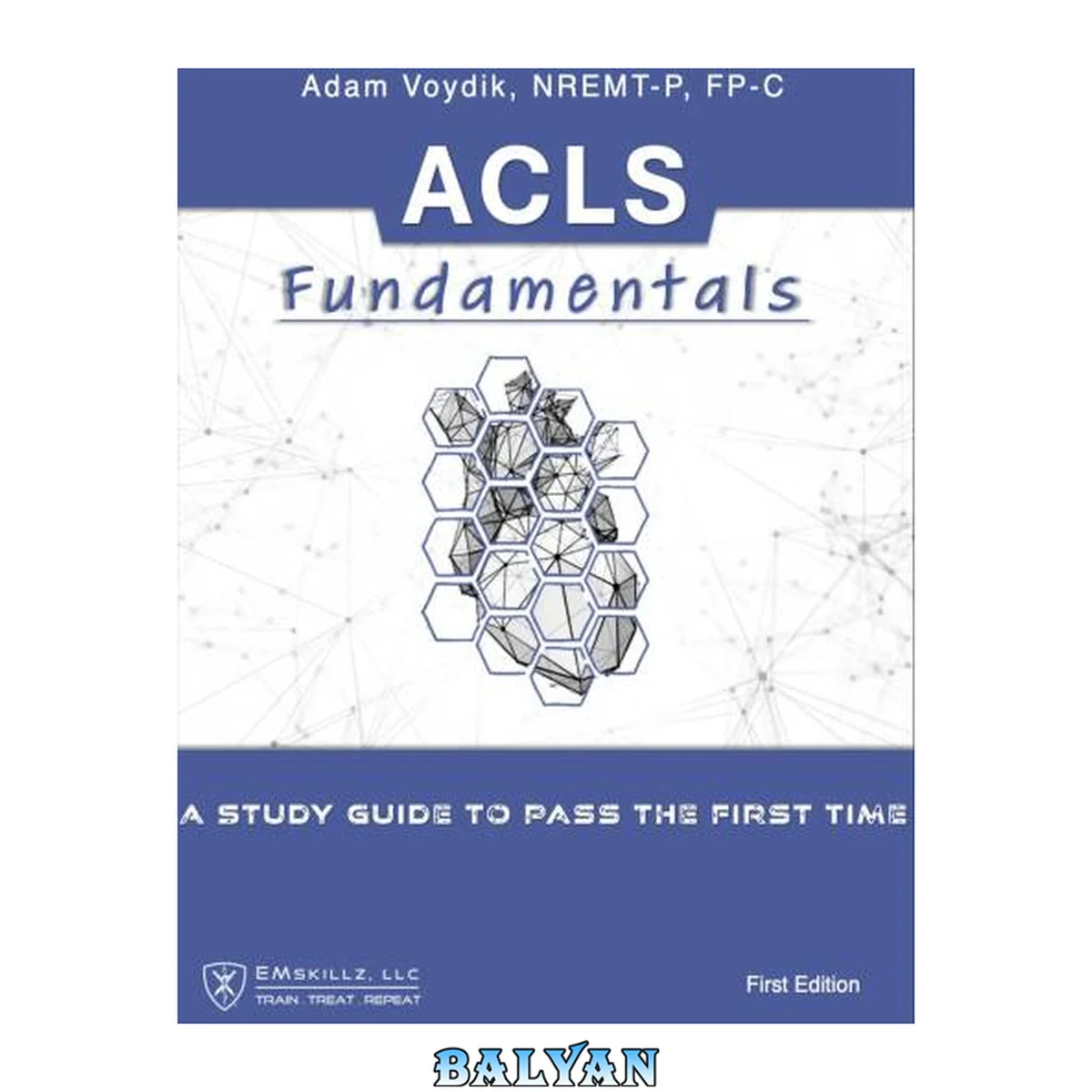 جلد کتاب ACLS Fundamentals: A Study Guide To Pass The First Time
