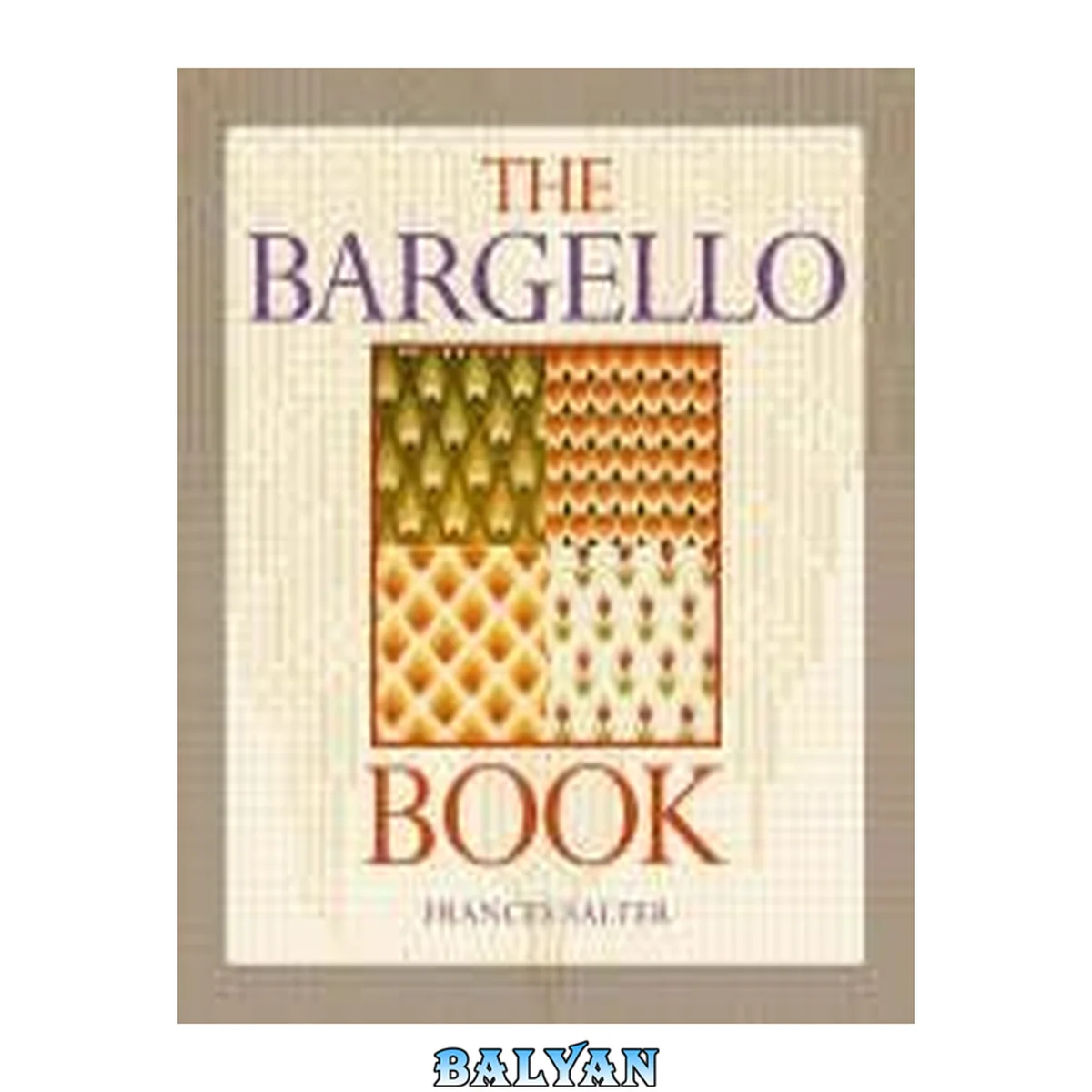 جلد کتاب The Bargello Book