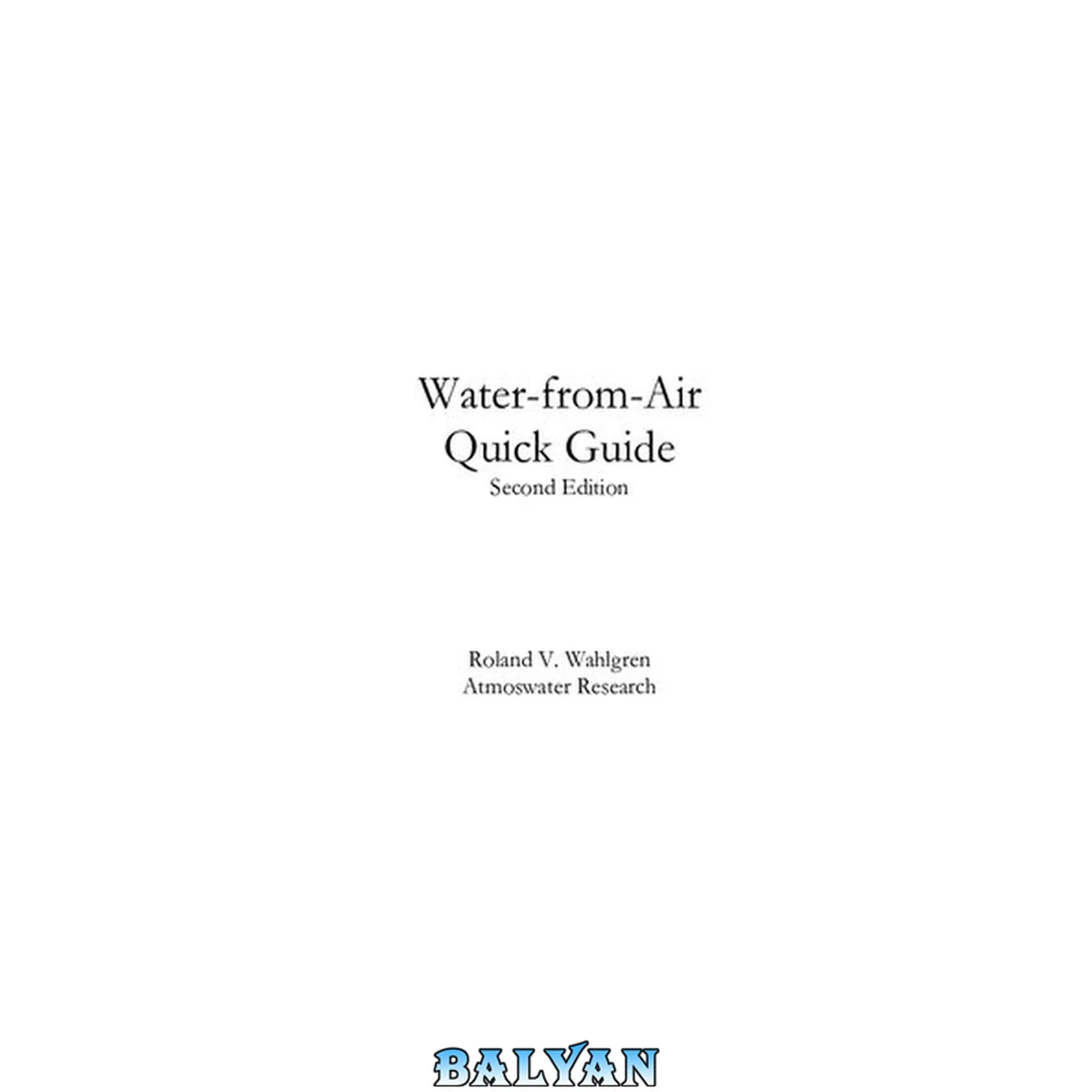 جلد کتاب WATER-FROM-AIR QUICK GUIDE : second edition