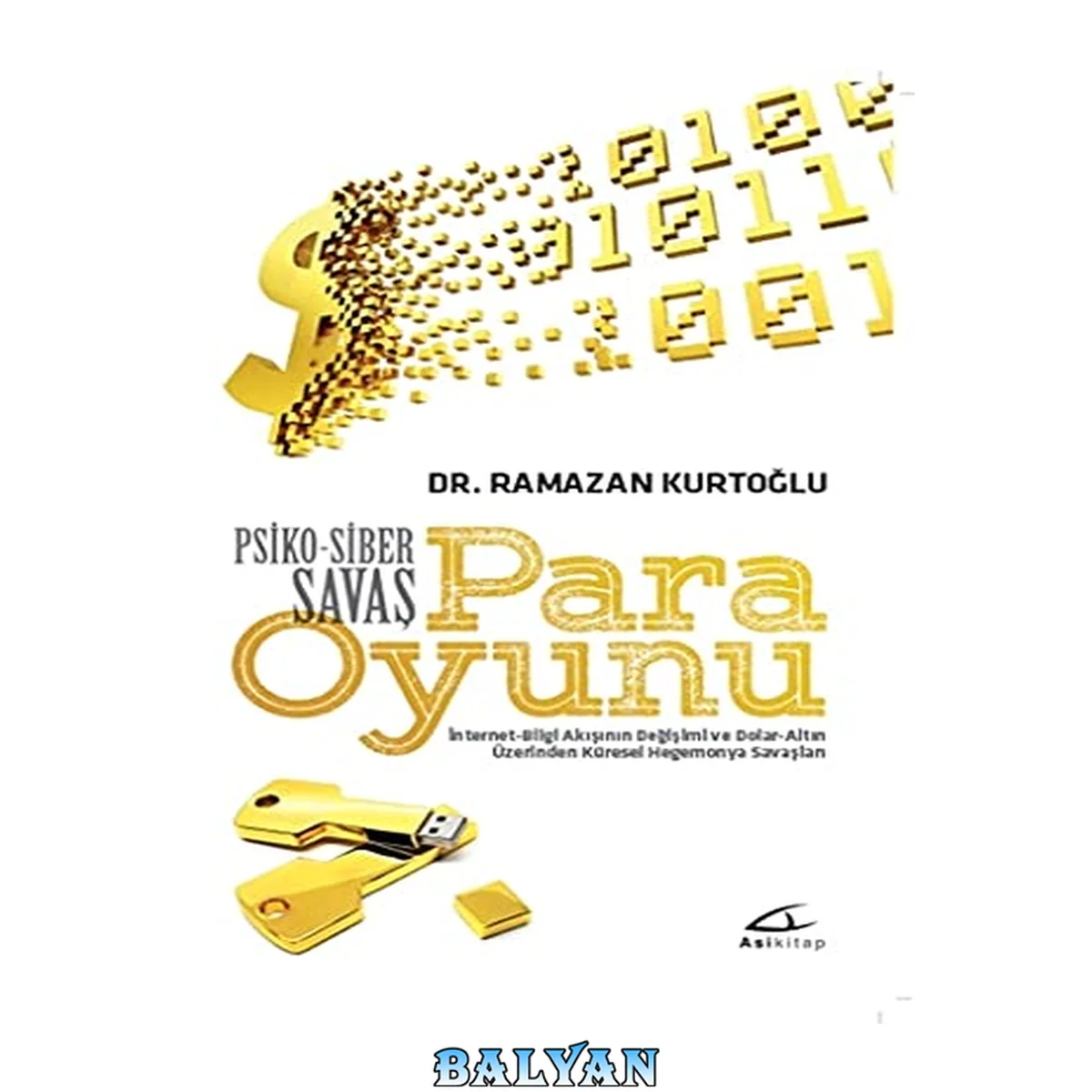 جلد کتاب Para Oyunu: Psiko-Siber Savaş