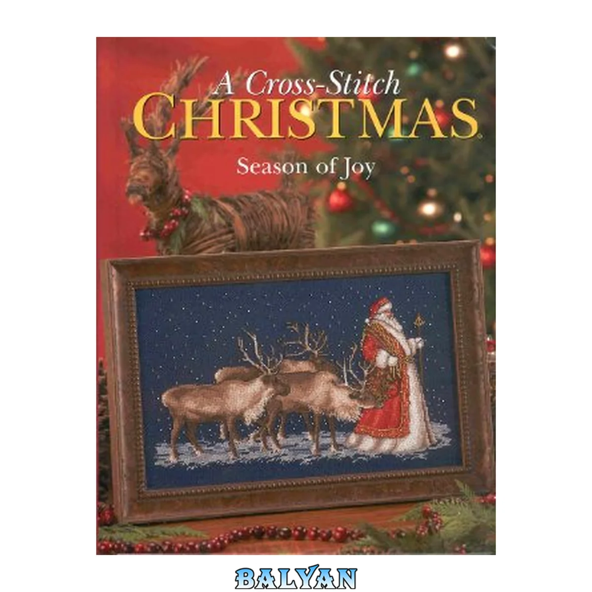 جلد کتاب A Cross-Stitch Christmas. Season of Joy