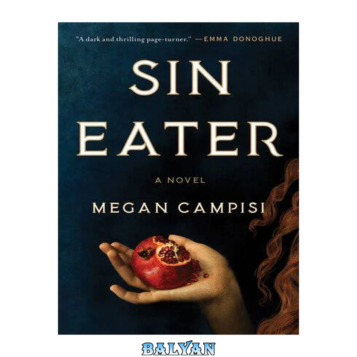 جلد کتاب Sin Eater : A Novel