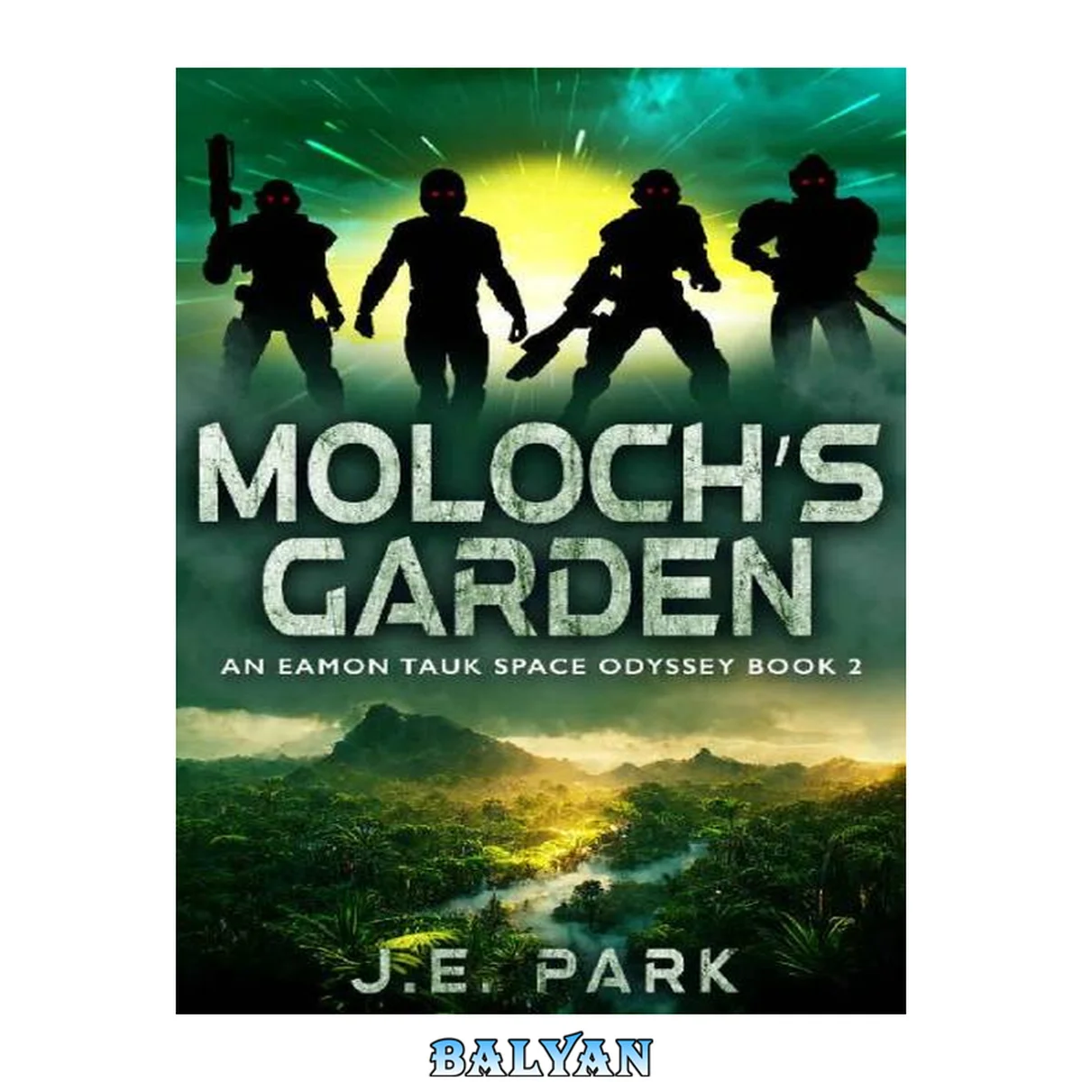 جلد کتاب Moloch's Garden: An Eamon Tauk Space Odyssey - Book 2 (The Eamon Tauk Space Odyssey)