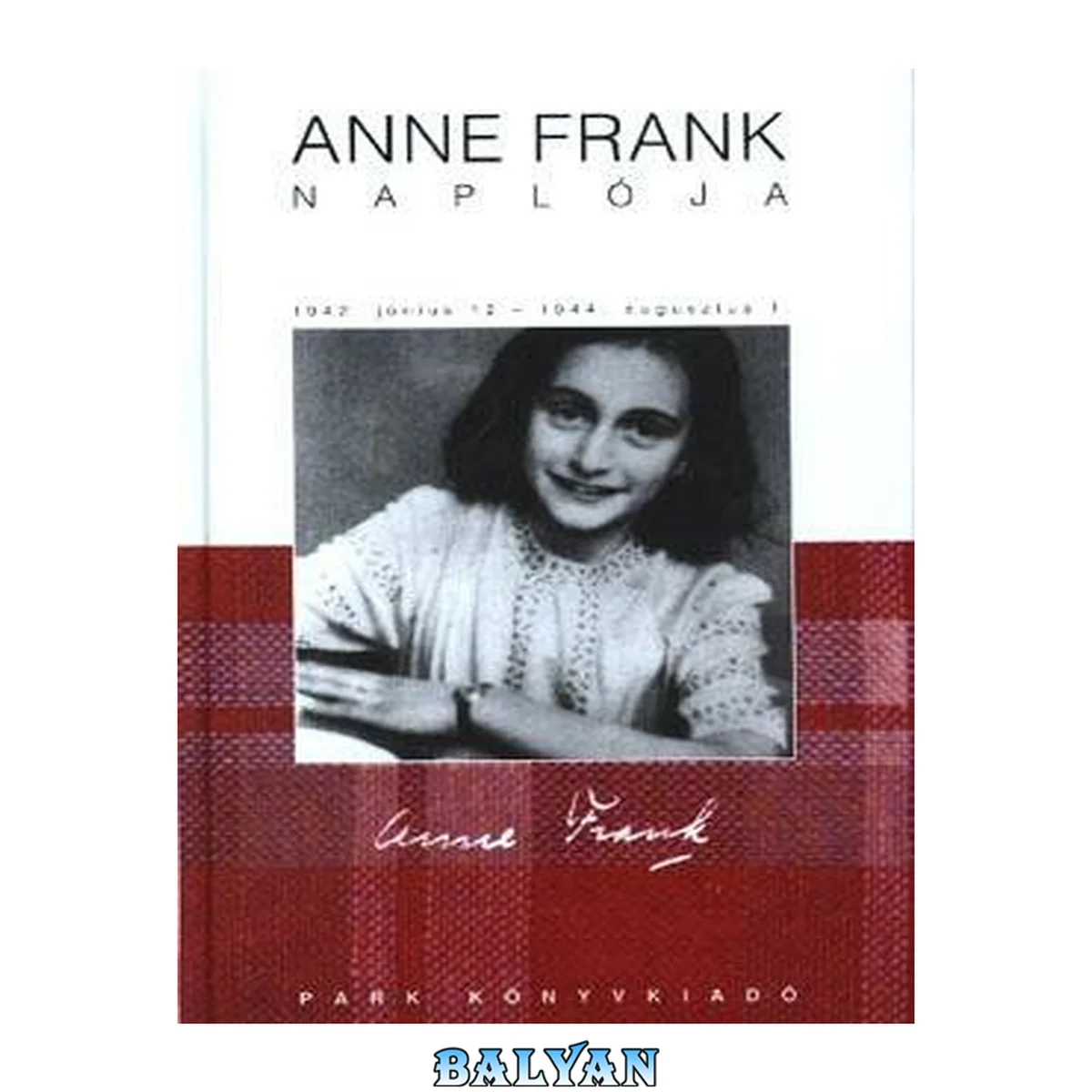 جلد کتاب Anne Frank Naplója