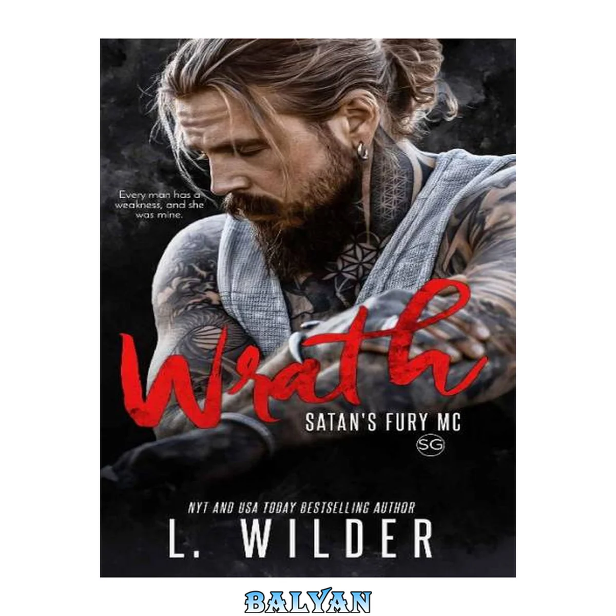جلد کتاب Wrath: Satan's Fury MC: SG (Satan's Fury MC Second Generation Book 3)
