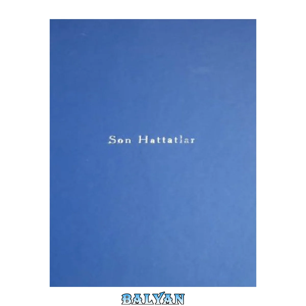 جلد کتاب Son Hattatlar