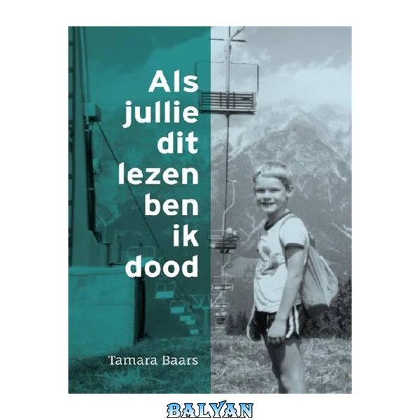 Als jullie dit lezen ben ik dood
