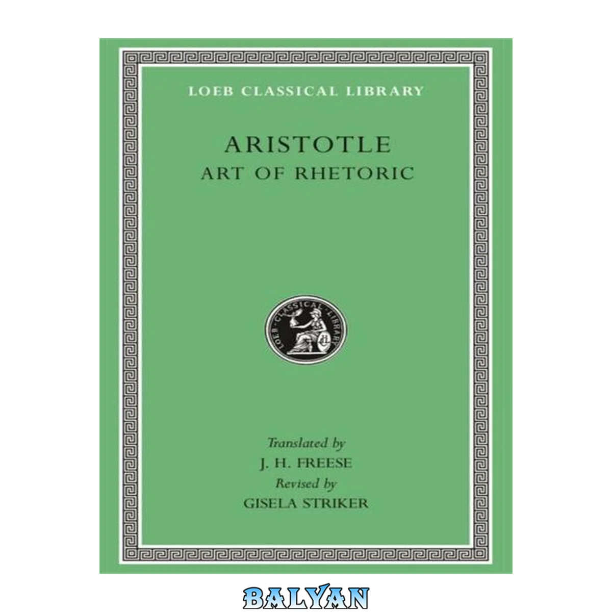جلد کتاب Understanding rhetoric : Aristotle's art of rhetoric for the 21st century