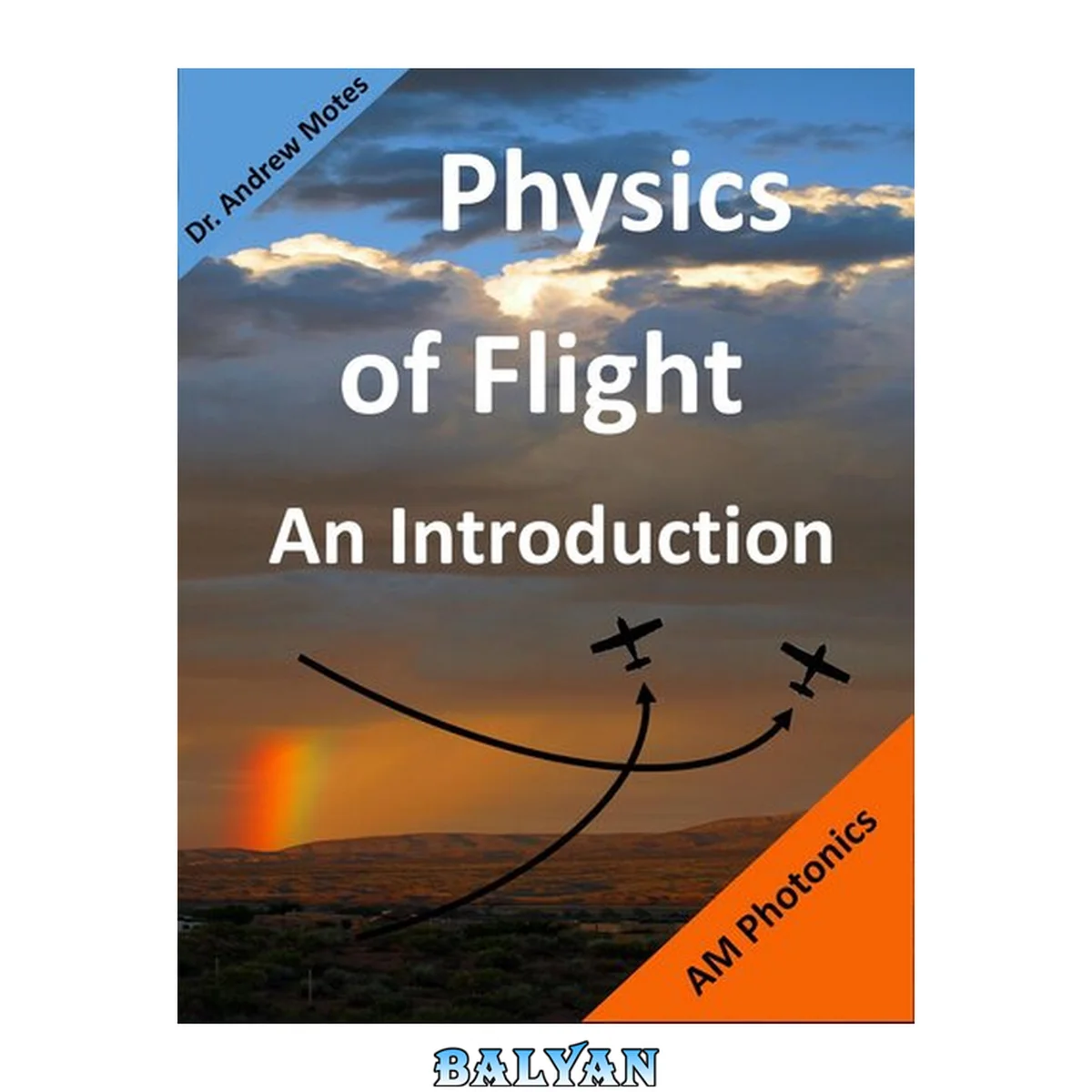 جلد کتاب Physics of Flight: An Introduction