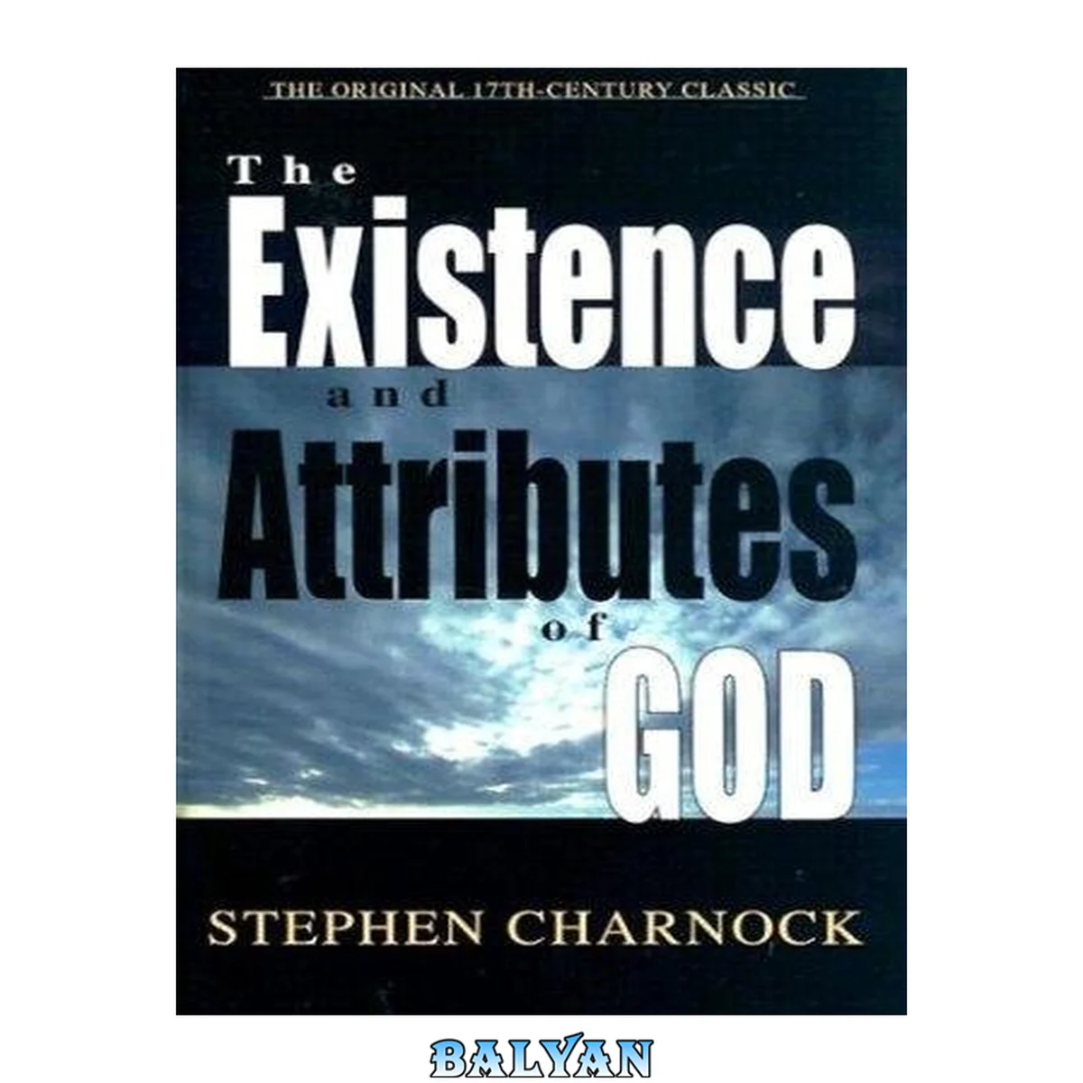 جلد کتاب The existence and attributes of god : two volumes in one