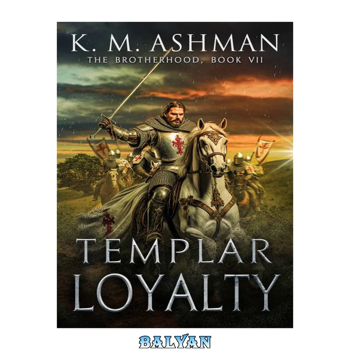 جلد کتاب Templar Loyalty: The Battle of Adrianople