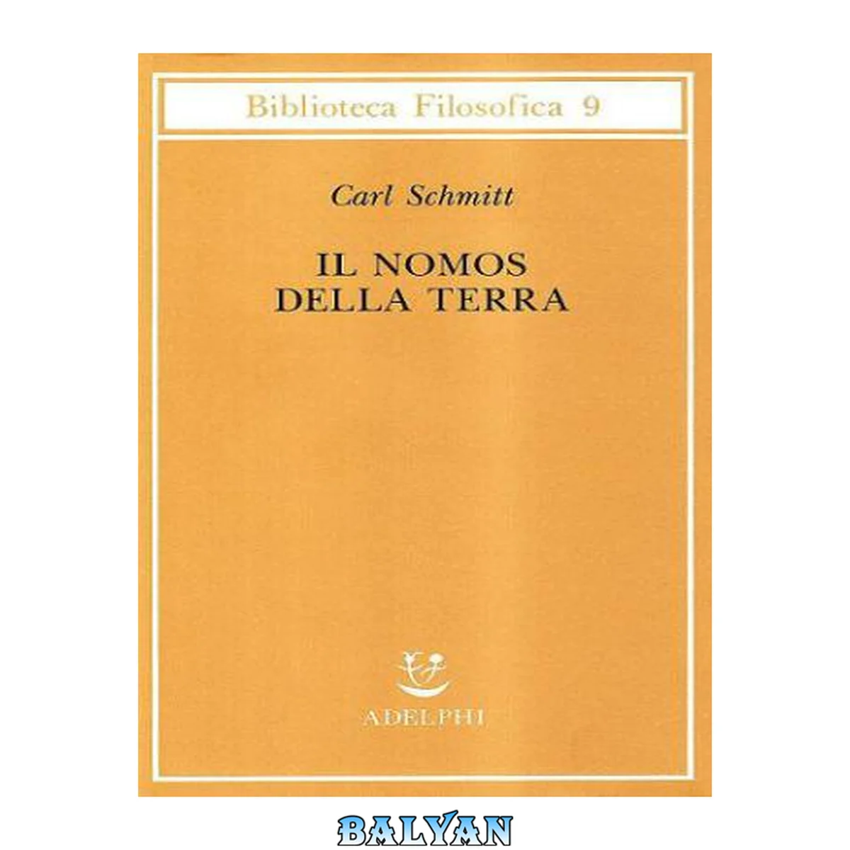 جلد کتاب Il nomos della terra nel diritto internazionale dello ''Jus publicum europaeum''